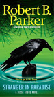 Robert B. Parker Stranger in Paradise (Paperback) Jesse Stone Novel