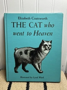 The Cat Who Went to Heaven, Elizabeth Coatsworth, Lynd Ward, HB XL, 1966 Newbery - Picture 1 of 9