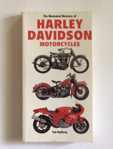 The Illustrated Directory of Harley Davidson by Tod Rafferty 2001 Paperback - Imagen 1 de 9