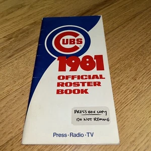 1981 CHICAGO CUBS OFFICIAL ROSTER BOOK (Press Box Copy - Do Not Remove) - Foto 1 di 12