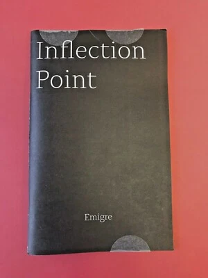 Inflection Point, Emigre, type specification book, NEW - SEALED, 2017, 64 pages - Image 1 of 4