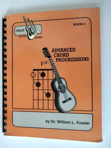 Fowler Guitar Series Book Three Advanced Chord Voicings: Greatest Hits (Book 4) - Imagen 1 de 3
