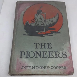 The Pioneers J Fenimore Cooper Hardcover - Picture 1 of 6