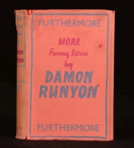 1938 Furthermore by Damon Runyon with Dustwrapper 1st Edition Illustrated - Picture 1 of 7