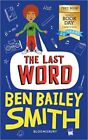 The Last Word (World Book Day Book) By Ben Bailey Smith NEW Paperback
