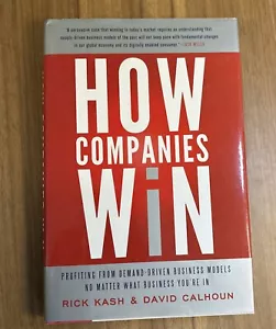 How Companies Win : Profiting from Demand-Driven Business Models No Matter What - Picture 1 of 8
