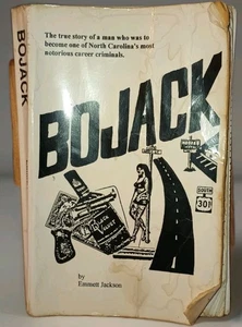 Rare, BOJACK-True Crime Story-North Carolina(1984) Emmett Jackson-1st Edition-PB - Bild 1 von 17