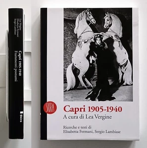 Capri 1905 - 1940 A cura di Lea Vergine Skira 2003 - Bild 1 von 10
