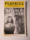 PLAYBILL - SIGHT UNSEEN June 2004  New York City NY THE BILTMORE THEATRE