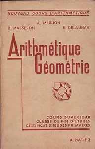NOUVEAU COURS D'ARITHMETIQUE GEOMETRIE . MARJON  MASSERON  DELAUNAY . 1947 - Imagen 1 de 1