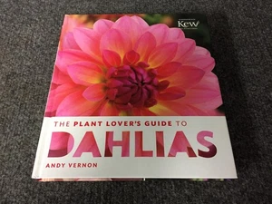 Kew Botanic The Plant Lover's Guide to Dahlias Hardcover Book - Andy Vernon - Bild 1 von 3