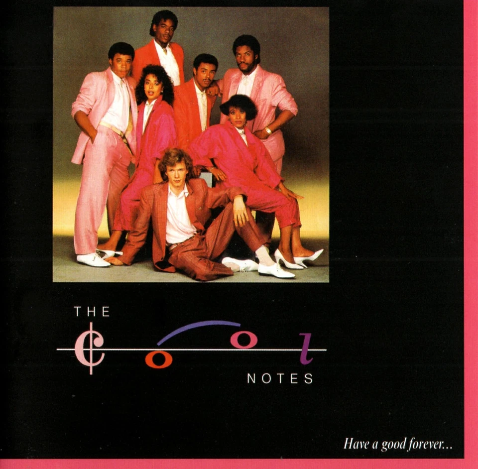 The Cool Notes – Have A Good Forever... (Expanded CD Funky Town Grooves FTG-174) - Bild 1 von 2