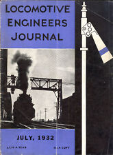 July 1932 LOCOMOTIVE ENGINEERS JOURNAL Old Photos 