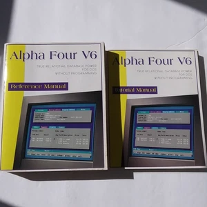Alpha Four V6 DOS Database Software Tutorial & Reference Manuals Set - Picture 1 of 19