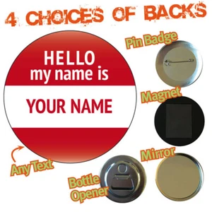 Personalizado Hello My Name Is HEN Fiesta DIVERTIDO NOMBRE SEXY RUDE INSIGNIA DE SOLTERO BESO 809 - Imagen 1 de 2
