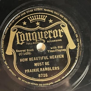 10" 78 RPM-Prairie Ramblers-Jesus Hold My Hand/How Beautiful Heaven Must Be/8726 - Picture 1 of 4