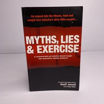 Myths Lies And Exercise By Geoff Jowett Dr Vicky Hiller 2008 Australia's Obesity - image 1 of 4