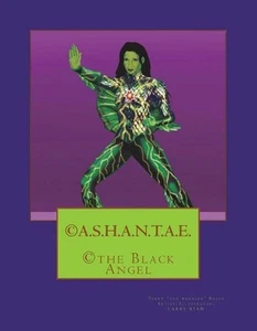 A.S.H.A.N.T.A.E.: The Black Angel by Larry Ryan (English) Paperback Book - Picture 1 of 1