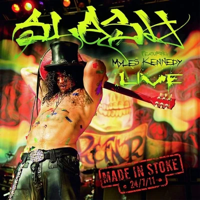Slash Made in Stoke 24/7/11 (Vinyl) (US IMPORT) - Image 1 of 3