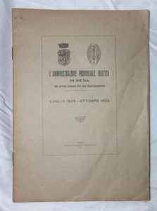 Siena Relazione Amministrazione Provinciale Fascista 1925 libro storico raro - Imagen 1 de 3