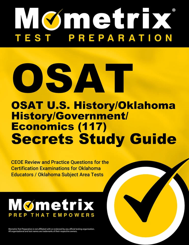 OSAT U.S. History/Oklahoma History/Government/Economics (117) Secrets - Image 1 of 1