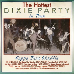 The Hottest Dixie Party In Town (Happy Bird Shuffle) - 1995 Trad JAZZ Import CD - Picture 1 of 2