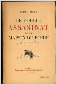 LE DOUBLE ASSASINAT de la MAISON du BOEUF / André BILLY / édit MILIEU MONDE 1941 - Picture 1 of 1