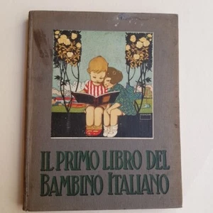 BALLABIO Erminia Il primo libro del bambino italiano illustrazioni di Pinochi - Bild 1 von 10