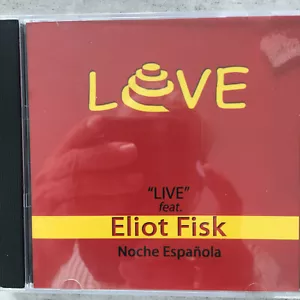 ELIOT FISK: LOVE - Noche Espanola - Live (CD Privat o. Nr. / neu) - Picture 1 of 2