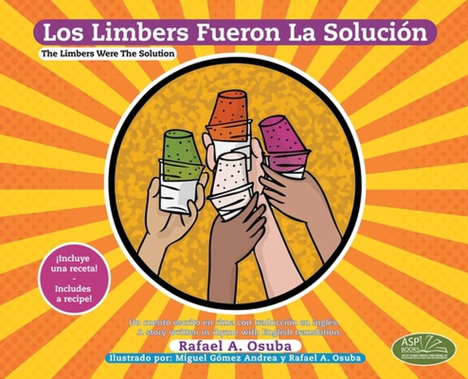 Los Limbers Fueron la Solucin - The Limbers Were the Solution: Un Cuento Escrito - Image 1 of 1
