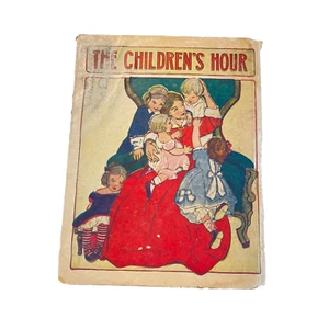Antique THE CHILDREN'S HOUR Book - 1915 - Imagen 1 de 9