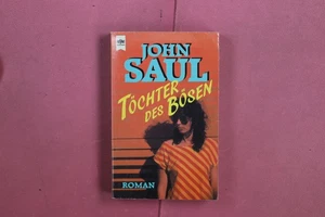 376518 John Saul TÖCHTER DES BÖSEN Wilhelm Heyne Verlag - Bild 1 von 4