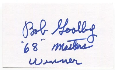Bob Goalby Signed 3 x 5 Index Card Autographed PGA Golf 1968 Masters Winner - Image 1 of 2