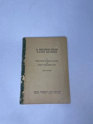A Second-Year Latin Reader Sanford & Scott Copyright 1919 1929 PB Lake Classical - Image 1 of 4