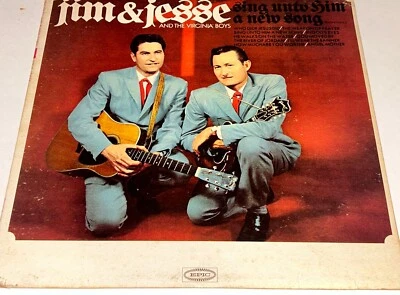 Jim & Jesse Sing Unto Him A New Song Bluegrass Gospel Music Lp 22J - Image 1 of 4