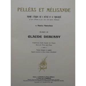 Debussy Claude Pelléas and Mélisande Opera Singer Piano 1907 - Picture 1 of 6
