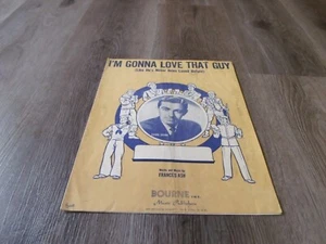 I'M GONNA LOVE THAT GUY (LIKE HE'S NEVER BEEN LOVED BEFORE) SHEET MUSIC - Picture 1 of 3
