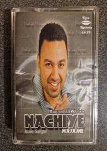 Manmohan Waris - Nachiye Majajne, Cassette Tape Album, Punjabi Folk Singer - Picture 1 of 6