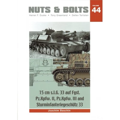 Nuts & Bolts Vol.44 15cm s.I.G. 33 auf Fgst. Pz.Kpfw. II, III and Sturminfa - Image 1 of 4