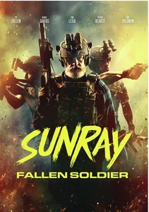 Sunray: Fallen Soldier (DVD) Tip Cullen Daniel Davids Tom Leigh Luke Solomon - Picture 1 of 2