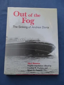 Transatlantici Mattsson Out Of The Fog The Sinking Of Andrea Doria 2003 - Picture 1 of 4