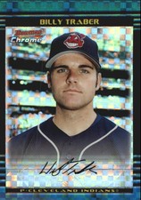 2002 Bowman Chrome Draft X-Fractors Indians Baseball Card #127 Billy Traber /150