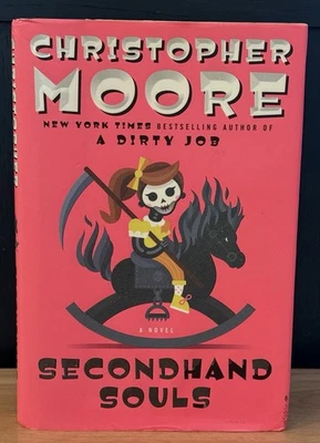 Secondhand Souls by Christopher Moore -  2015 HC 1st/1st - Humor Novel - Image 1 of 4