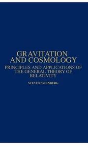 Gravitation and Cosmology: Principles and Applications of the General Theory - Imagen 1 de 1