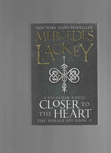 Mercedes Lackey / Valdemar Herald Spy 2 Closer to The Heart Trade PB - Picture 1 of 2