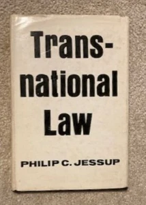 1956 Transnational Law Philip C. Jessup Storrs Lectures on Jurisprudence, Yale - Bild 1 von 10