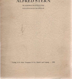 Wissenschaftliche Selbstbiographie. Stern, Alfred - Bild 1 von 1
