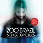 Various Artists Zoo Brazil: Songs for Clubs (CD) Album