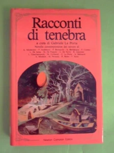 racconti di tenebra novelle contemporanee del terrore La Porta (cur), aa.vv  - Picture 1 of 1