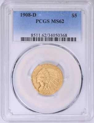1908-D INDIAN HEAD $5 HALF EAGLE GOLD PCGS MS62 - Image 1 of 3